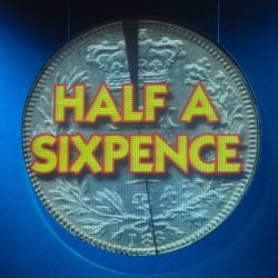 Half a Sixpence (2012)